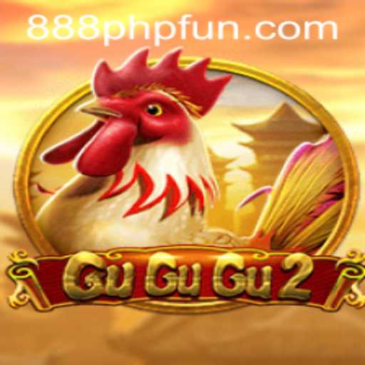 Exploring the Exciting World of GuGuGu2: An 888PHP Fun Adventure