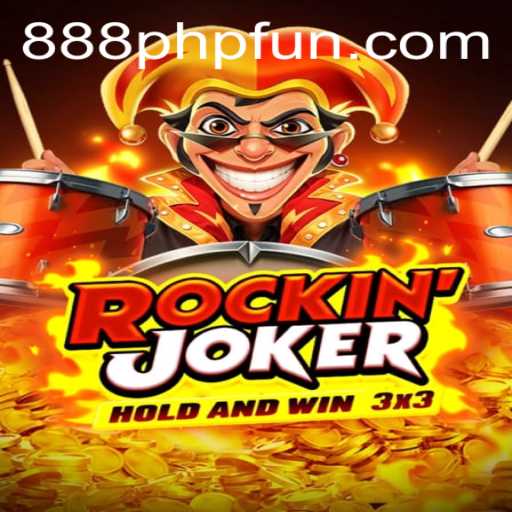 RockinJoker: Dive into the 888PHP Fun
